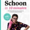Schoon in 10 minuten