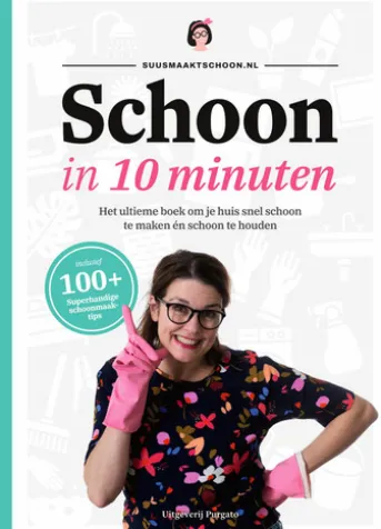 Schoon in 10 minuten