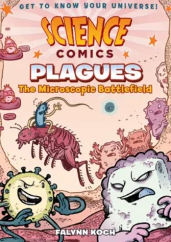 Science Comics: Plagues