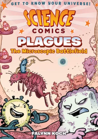 Science Comics: Plagues
