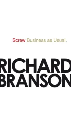 Screw Business as Usual