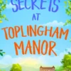 Secrets at Toplingham Manor