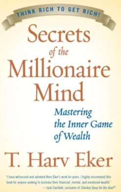 Secrets of the Millionaire Mind
