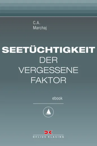 Seetüchtigkeit: der vergessene Faktor