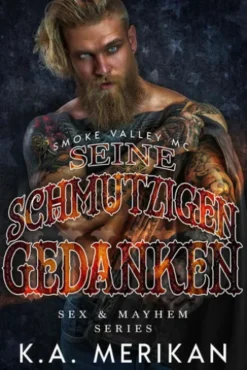 Seine schmutzigen Gedanken