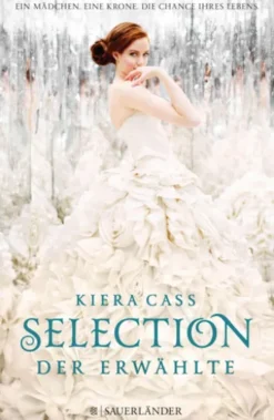 Selection – Der Erwählte