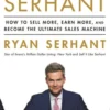 Sell It Like Serhant