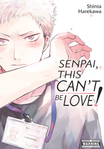 Senpai, This Can’t Be Love!