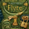 Septimus Heap, Book Two: Flyte