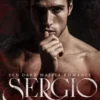 Sergio: Een Dark Maffia Romance