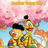 Sesame Street Comics: Another Sunny Day