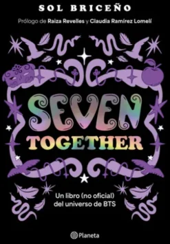 Seven Together. Un libro (no oficial) del universo de BTS