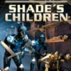 Shade's Children