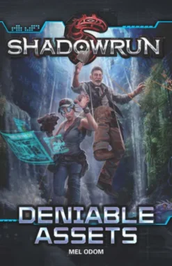 Shadowrun: Deniable Assets