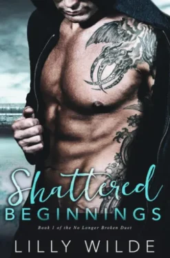 Shattered Beginnings