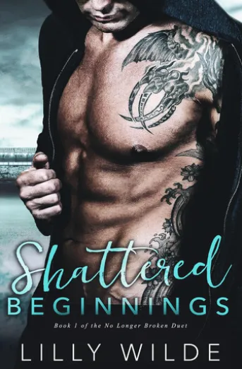 Shattered Beginnings