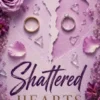 Shattered Hearts