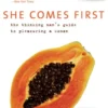 She Comes First