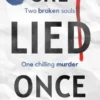 She Lied Once Volume 2