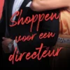 Shoppen voor een directeur