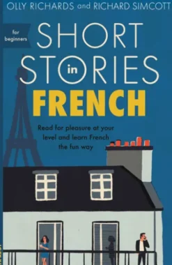 Short Stories in French for Beginners
