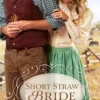 Short-Straw Bride
