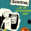 Silvester... en de verdwaalde wolf