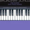 Simple Broadway Songs - The Easiest Easy Piano Songbook