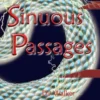 Sinuous Passages