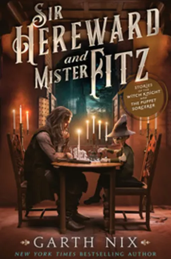 Sir Hereward and Mister Fitz