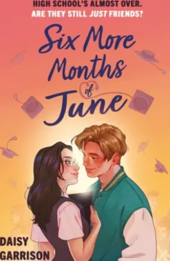 Six More Months of June