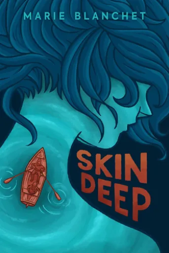 Skin Deep