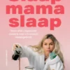 Slaap mama slaap