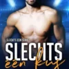 Slechts één kus