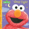 Sleep Tight! (Sesame Street Series)