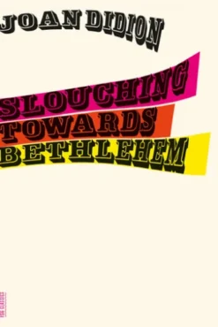 Slouching Towards Bethlehem