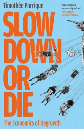 Slow Down or Die