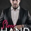 Slow Hand