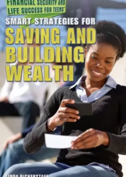 Smart Strategies for Saving and Building Wealth