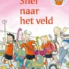 Snel naar het veld