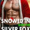 Snowed In With The Silver Fox (Nederlands)