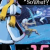 So I'm a Spider, So What?, Vol. 15 (manga)