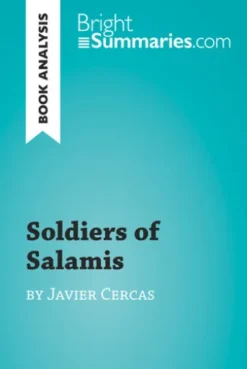 Soldiers of Salamis by Javier Cercas (Book Analysis)