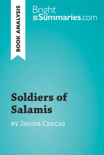 Soldiers of Salamis by Javier Cercas (Book Analysis)