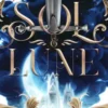 Sol & Lune: Book One