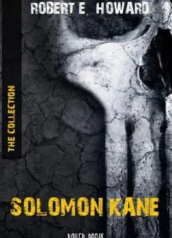 Solomon Kane: The Collection