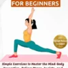 Somatic Therapy Exercises for Beginners