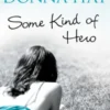 Some Kind of Hero