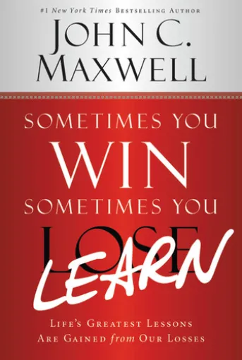 Sometimes You Win--Sometimes You Learn