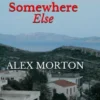 Somewhere Else